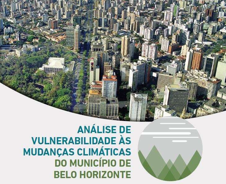 Análise de Vulnerabilidades às Mudanças Climáticas do Munícipio de Belo Horizonte